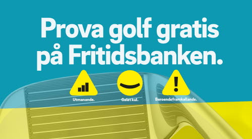 Reklam för att prova gratis golf på Fritidsbanken.
