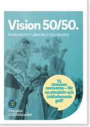 Omslag till broschyren Vision 50/50, på väg mot ett jämställt Golfsverige.