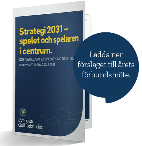 Tack Golfsverige för alla kloka tankar och inspel under åren. Resultatet är ett preliminärt förslag till förbundsmötet du kan ladda ner här.