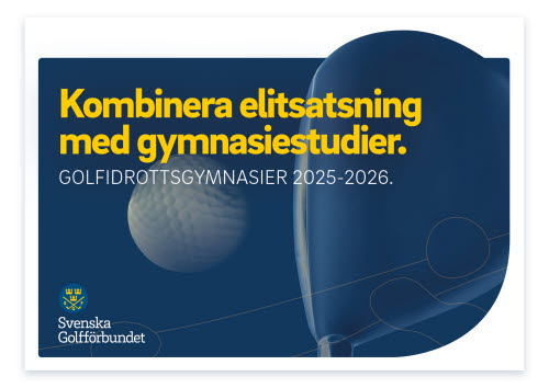 Golfgymnasier 2025-2026
Plugga golf